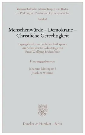 Masing / Wieland |  Menschenwürde - Demokratie - Christliche Gerechtigkeit | eBook | Sack Fachmedien