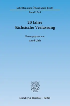 Uhle |  20 Jahre Sächsische Verfassung | eBook | Sack Fachmedien