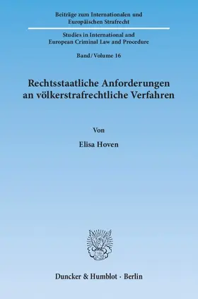 Hoven |  Rechtsstaatliche Anforderungen an völkerstrafrechtliche Verfahren. | eBook | Sack Fachmedien