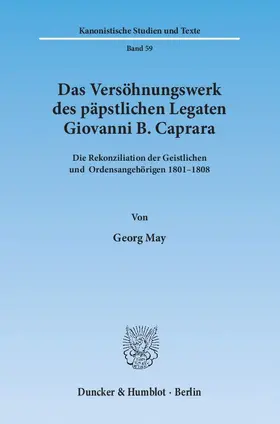 May |  Das Versöhnungswerk des päpstlichen Legaten Giovanni B. Caprara | eBook | Sack Fachmedien