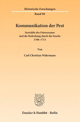 Wahrmann |  Kommunikation der Pest | eBook | Sack Fachmedien