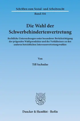 Sachadae |  Die Wahl der Schwerbehindertenvertretung | eBook | Sack Fachmedien