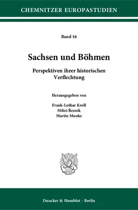 Kroll / Munke / Rezník |  Sachsen und Böhmen. | eBook | Sack Fachmedien