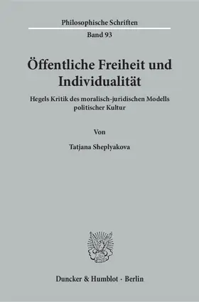 Sheplyakova |  Öffentliche Freiheit und Individualität. | eBook | Sack Fachmedien