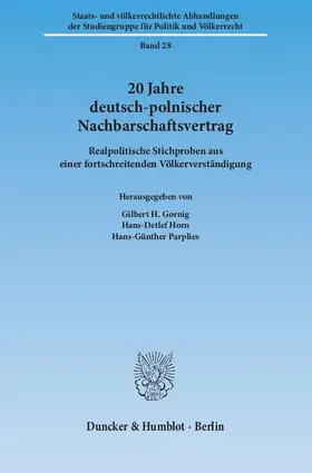 Gornig / Parplies / Horn |  20 Jahre Deutsch-Polnischer Nachbarschaftsvertrag | eBook | Sack Fachmedien