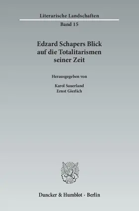 Sauerland / Gierlich |  Edzard Schapers Blick auf die Totalitarismen seiner Zeit. | eBook | Sack Fachmedien