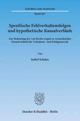Schales |  Spezifische Fehlverhaltensfolgen und hypothetische Kausalverläufe | eBook | Sack Fachmedien