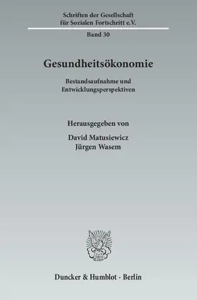 Matusiewicz / Wasem |  Gesundheitsökonomie | eBook | Sack Fachmedien