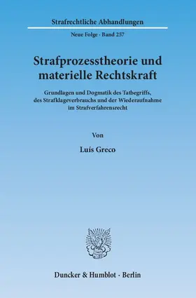 Greco |  Strafprozesstheorie und materielle Rechtskraft | eBook | Sack Fachmedien
