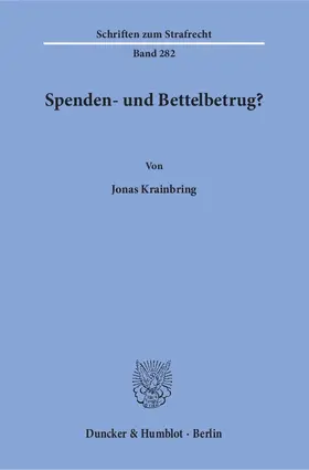 Krainbring |  Spenden- und Bettelbetrug? | eBook | Sack Fachmedien