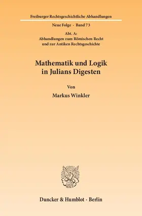 Winkler |  Mathematik und Logik in Julians Digesten | eBook | Sack Fachmedien