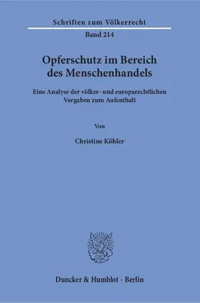 Köhler |  Opferschutz im Bereich des Menschenhandels | eBook | Sack Fachmedien