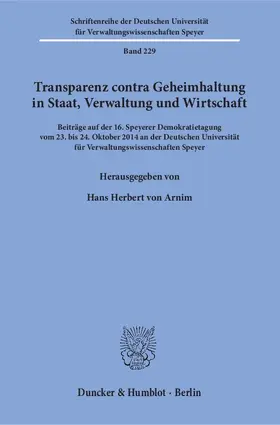 Arnim |  Transparenz contra Geheimhaltung in Staat, Verwaltung und Wirtschaft. | eBook | Sack Fachmedien