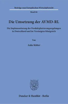 Kötter |  Die Umsetzung der AVMD-RL | eBook | Sack Fachmedien