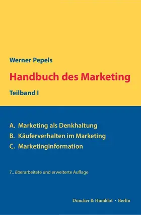 Pepels |  Handbuch des Marketing, Teilband I | eBook | Sack Fachmedien
