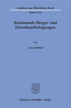 Dittloff |  Kommunale Bürger- und Einwohnerbefragungen. | eBook | Sack Fachmedien