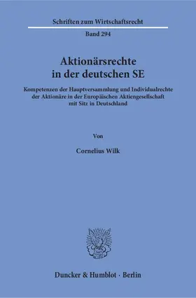 Wilk |  Aktionärsrechte in der deutschen SE | eBook | Sack Fachmedien