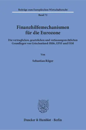 Röger |  Finanzhilfemechanismen für die Eurozone | eBook | Sack Fachmedien