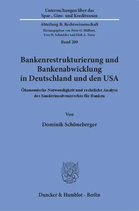 Schöneberger |  Bankenrestrukturierung und Bankenabwicklung in Deutschland und den USA | eBook | Sack Fachmedien