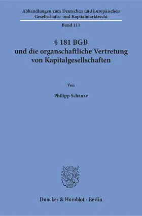 Schanze |  § 181 BGB und die organschaftliche Vertretung von Kapitalgesellschaften | eBook | Sack Fachmedien