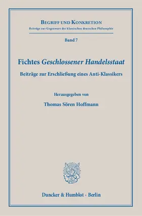 Hoffmann |  Fichtes "Geschlossener Handelsstaat". | eBook | Sack Fachmedien