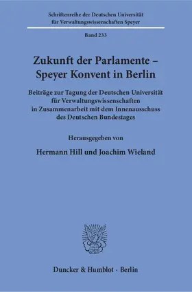 Hill / Wieland |  Zukunft der Parlamente – Speyer Konvent in Berlin | eBook | Sack Fachmedien