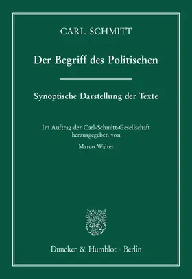 Schmitt / Walter |  Der Begriff des Politischen | eBook | Sack Fachmedien