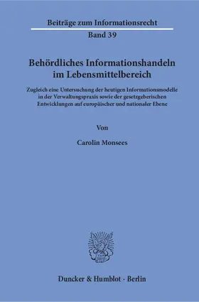 Monsees |  Behördliches Informationshandeln im Lebensmittelbereich | eBook | Sack Fachmedien