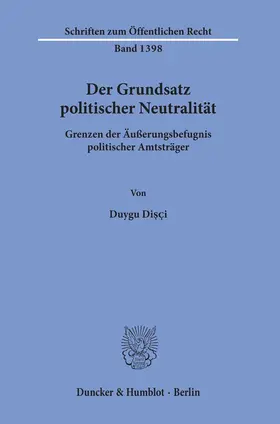 Disçi / Di?çi | Der Grundsatz politischer Neutralität | E-Book | sack.de