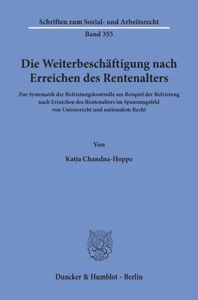 Chandna-Hoppe |  Die Weiterbeschäftigung nach Erreichen des Rentenalters | eBook | Sack Fachmedien