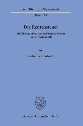 Leinenbach |  Die Rentensteuer | eBook | Sack Fachmedien