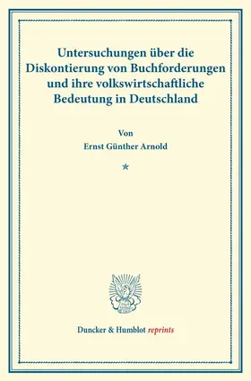 Arnold | Untersuchungen über die Diskontierung von Buchforderungen | E-Book | sack.de