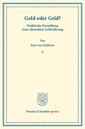 Eichborn |  Gold oder Geld? | eBook | Sack Fachmedien