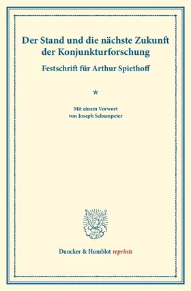 Der Stand und die nächste Zukunft der Konjunkturforschung | E-Book | sack.de