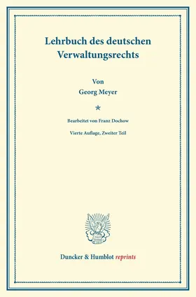 Meyer |  Lehrbuch des deutschen Verwaltungsrechts | eBook | Sack Fachmedien