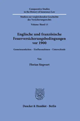Siegwart | Englische und französische Feuerversicherungsbedingungen vor 1900. | E-Book | sack.de