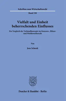 Schenk |  Vielfalt und Einheit beherrschenden Einflusses. | eBook | Sack Fachmedien