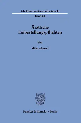 Ahmadi |  Ärztliche Einbestellungspflichten. | eBook | Sack Fachmedien