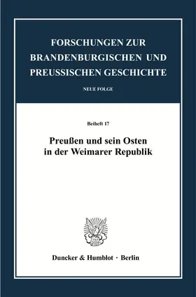 Kittel / Simon / Schneider |  Preußen und sein Osten in der Weimarer Republik. | eBook | Sack Fachmedien