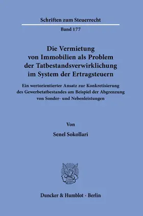 Sokollari | Die Vermietung von Immobilien als Problem der Tatbestandsverwirklichung im System der Ertragsteuern. | E-Book | sack.de