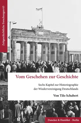 Schabert |  Vom Geschehen zur Geschichte | eBook | Sack Fachmedien