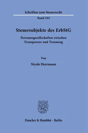 Herrmann | Steuersubjekte des ErbStG. | E-Book | sack.de