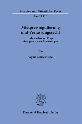Nispel | Mietpreisregulierung und Verfassungsrecht. | E-Book | sack.de