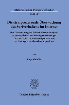 Maihöfer |  Die strafprozessuale Überwachung des Surfverhaltens im Internet. | eBook | Sack Fachmedien