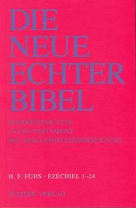 Fuhs / Plöger / Schreiner |  Ezechiel 1 - 24 | Buch |  Sack Fachmedien