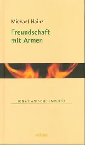 Hainz |  Freundschaft mit Armen | Buch |  Sack Fachmedien
