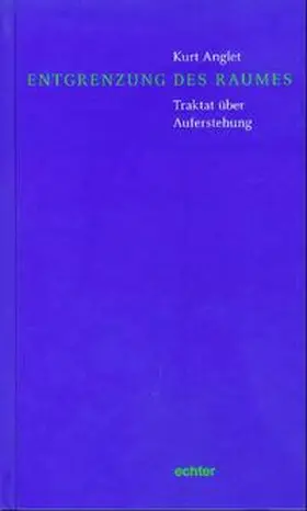 Anglet |  Entgrenzung des Raumes | Buch |  Sack Fachmedien