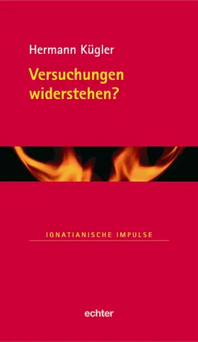 Kügler |  Versuchungen widerstehen? | eBook | Sack Fachmedien