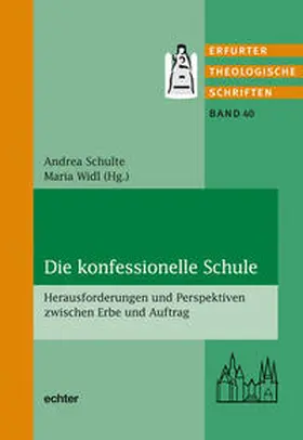 Schulte / Widl |  Die konfessionelle Schule | Buch |  Sack Fachmedien