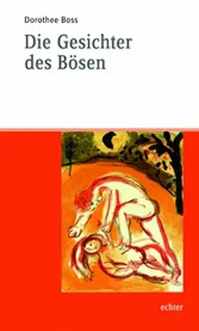 Boss |  Die Gesichter des Bösen | eBook | Sack Fachmedien